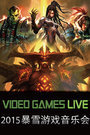 VIDEO GAMES LIVE ѩϷֻ 2015