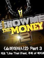Show Me The Moneyڶ